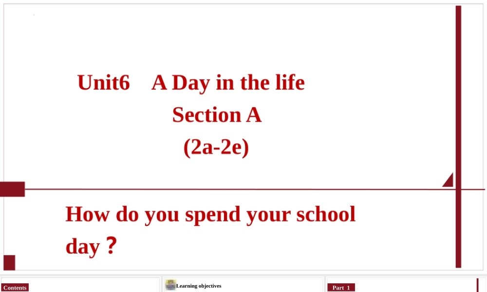 25秋新人教版七年级英语上册Unit6 A Day in the Life SectionA（2a-2e）课件 