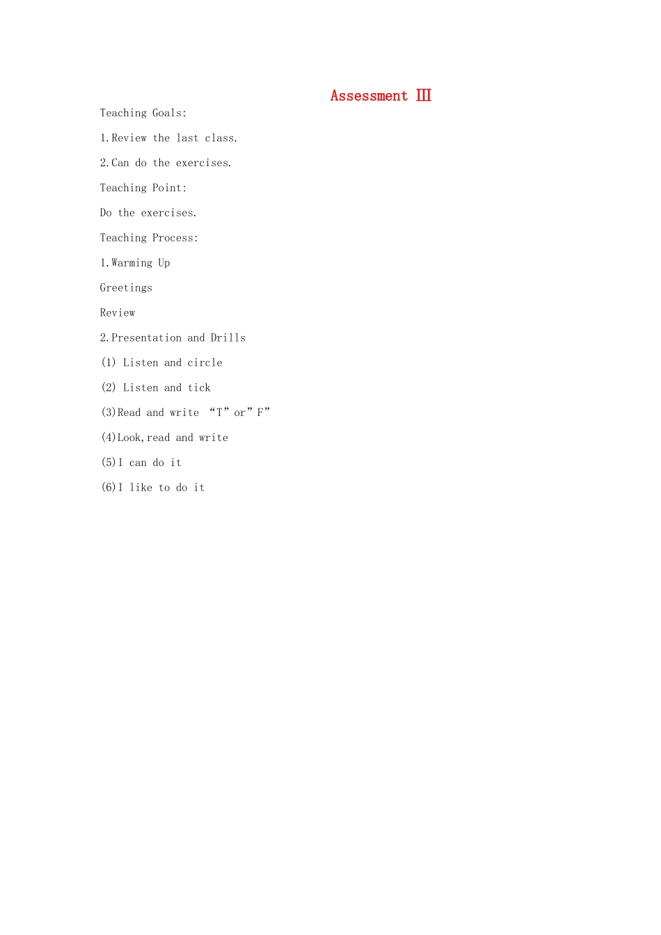 春五年级英语下册 Assessment Ⅲ（全英文）教案 湘少版-湘少版小学五年级下册英语教案_第1页