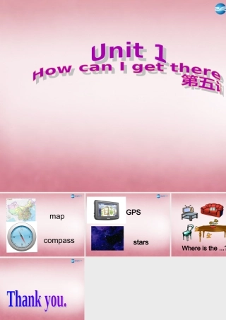 2014年秋六年级英语上册 Unit1 How can I get there（第5课时）课件 人教PEP