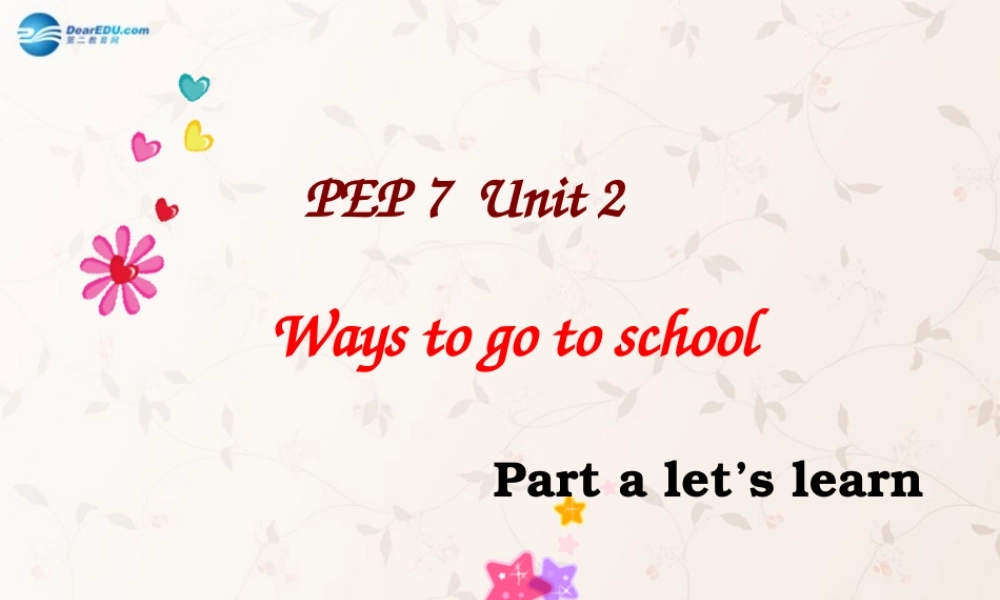 2014年秋六年级英语上册 Unit2 Ways to go to school PartA课件 人教PEP