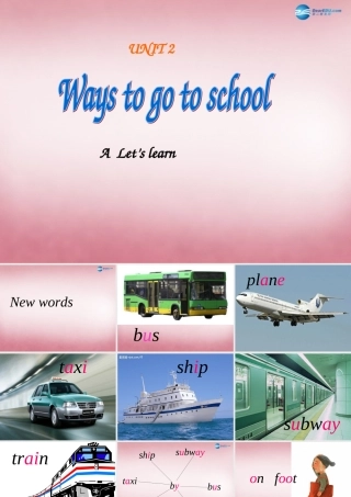 2014年秋六年级英语上册 Unit2 Ways to go to school课件1 人教PEP