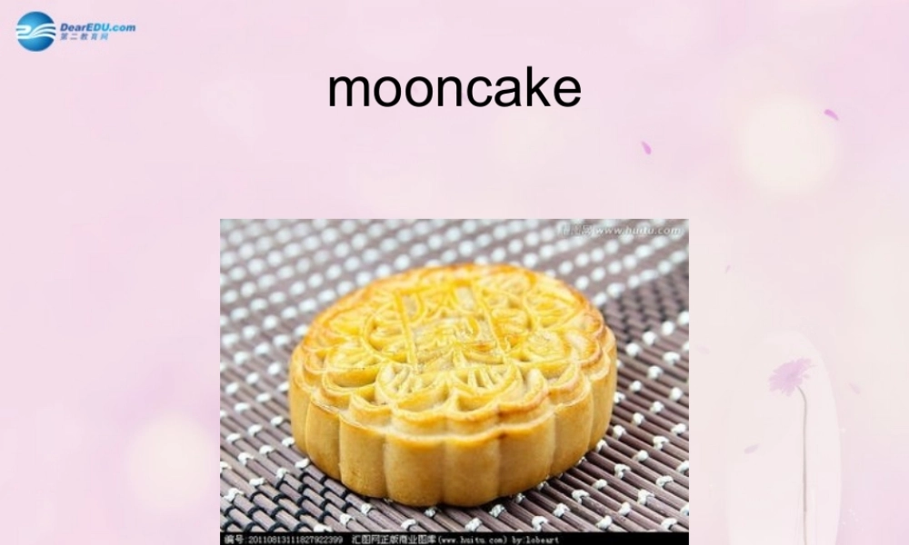 2014秋六年级英语上册 Unit 4 The Mid-Autumn Festival is coming课件3 湘少版