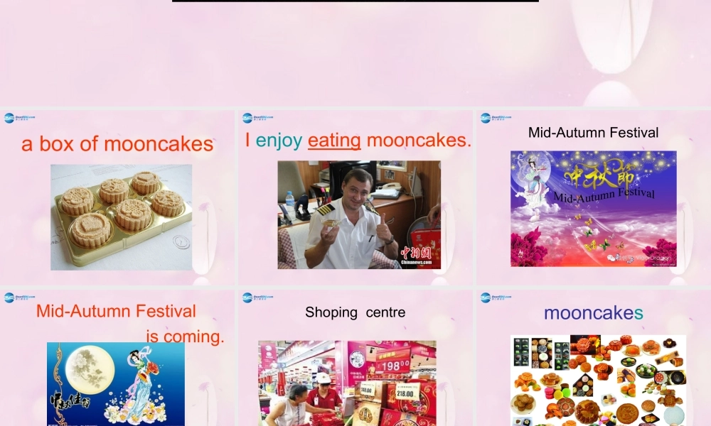 2014秋六年级英语上册 Unit 4 The Mid-Autumn Festival is coming课件3 湘少版