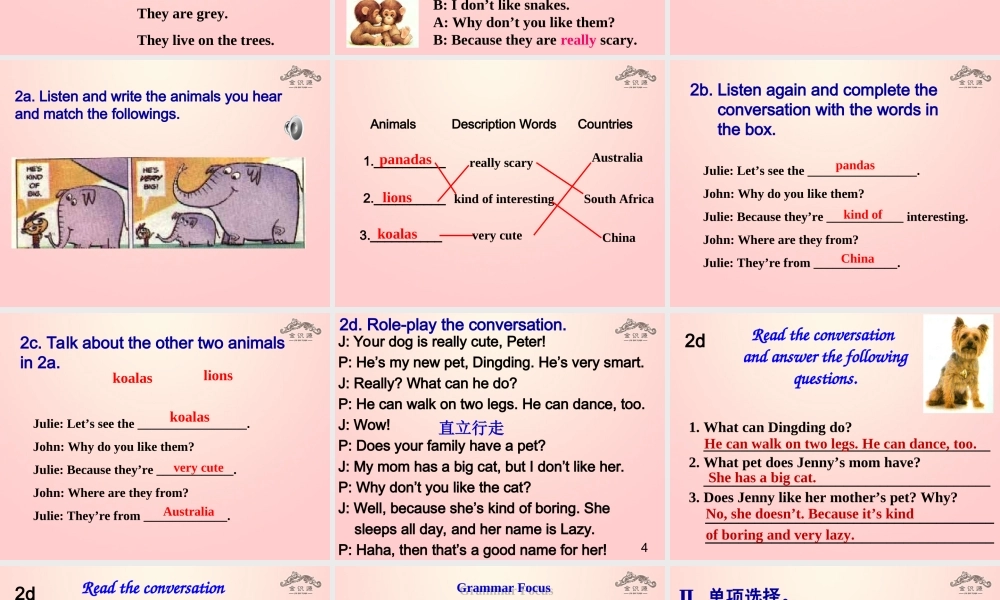【金识源】2015六年级英语下册 Unit 7 Why do you like pandas Section A（2a-4）课件 鲁教版五四制
