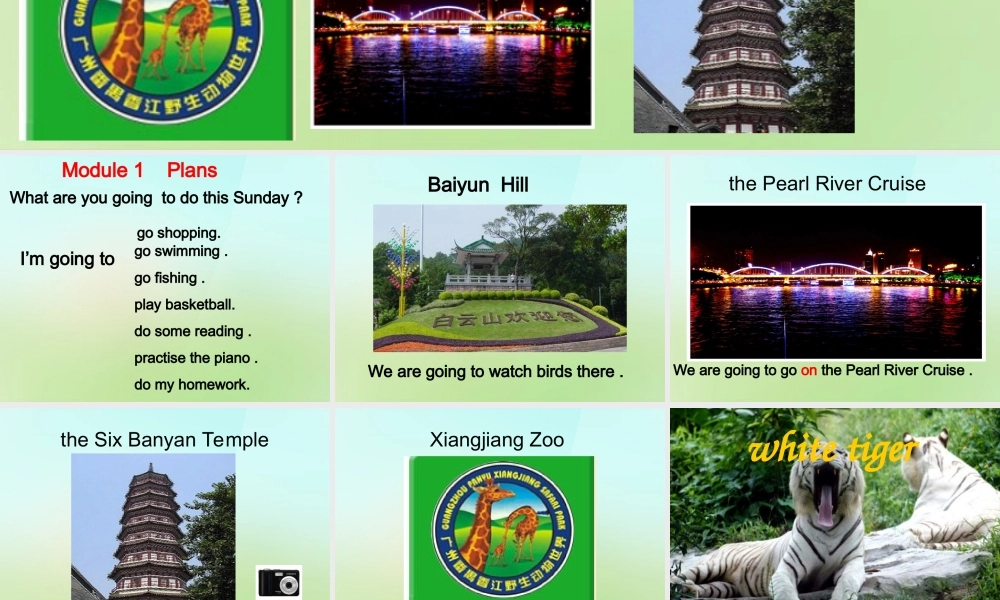 六年级英语上册《Module 1 Unit 1 What Are We Going to Do for Our Holiday》课件3 广州版广州版小学六年级上册英语课件