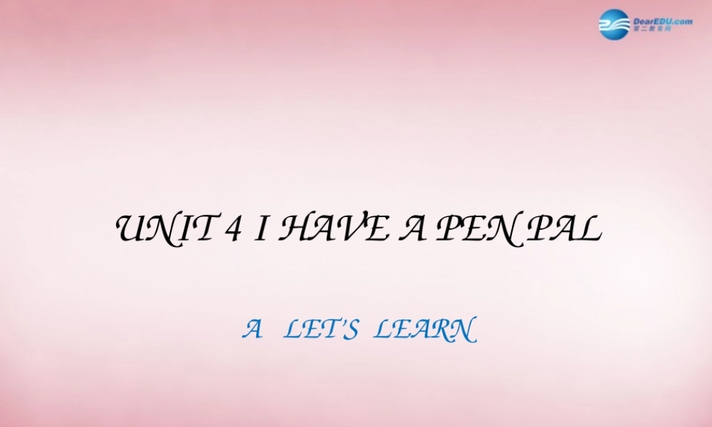 2014年秋六年级英语上册 Unit4 I Have a Pen Pal课件8 人教PEP
