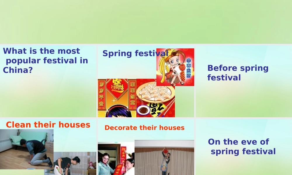 六年级英语上册《Module 6 Unit 17 It’s the Spring Festival Soon》课件2 广州版广州版小学六年级上册英语课件