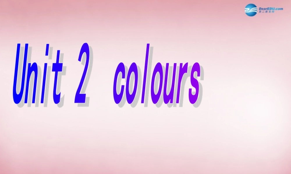 三年级英语上册 Unit2 Colours课件1 人教PEP