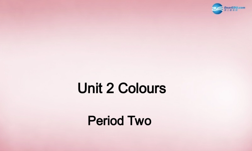 三年级英语上册 Unit2 Colours课件3 人教PEP