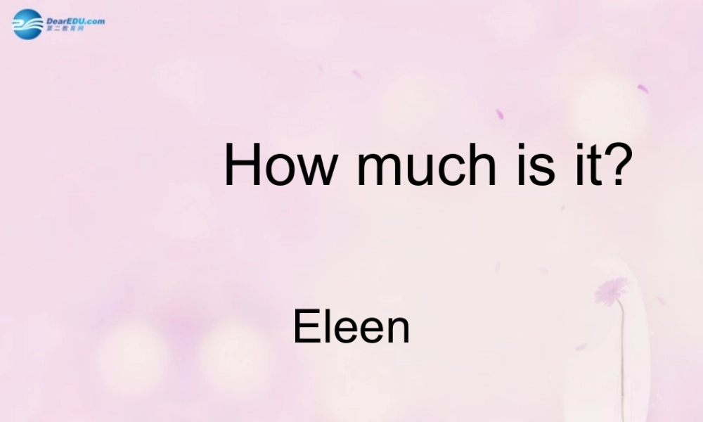 2014秋四年级英语上册 Module 4 Unit 2 How much is it课件4 外研版（三起）