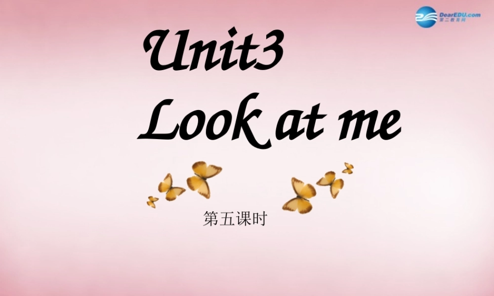 三年级英语上册 Unit3 Look at me（第5课时）课件 人教PEP