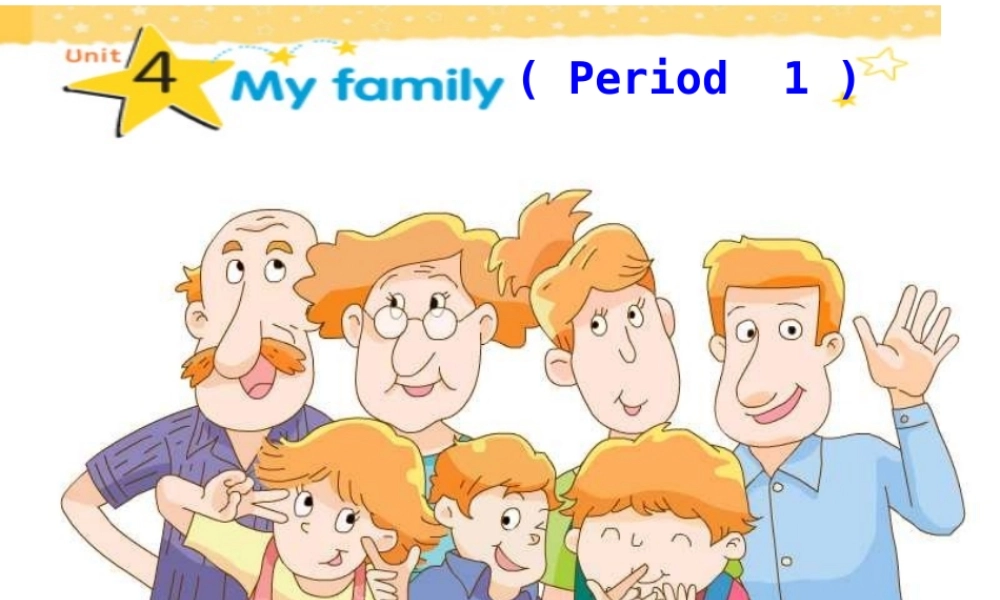 三年级英语上册 Unit4 My family课件1 译林版