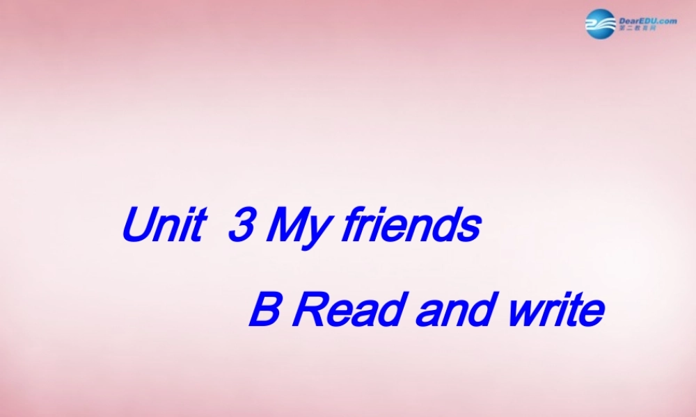 2014年秋四年级英语上册 Unit3 My Friends 课件5 人教PEP