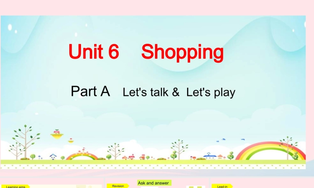 Part A Let's talk＆Let's play课件