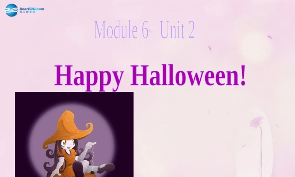 2014秋四年级英语上册 Module 6 Unit 2 Happy Halloween课件2 外研版（三起）