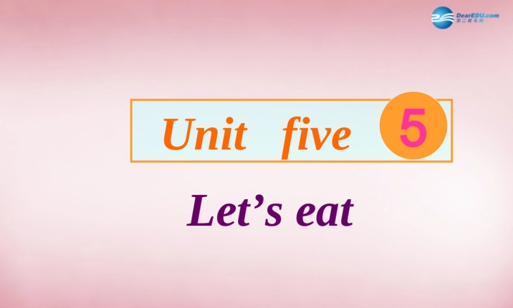 三年级英语上册 Unit5 Let’s eat课件4 人教PEP