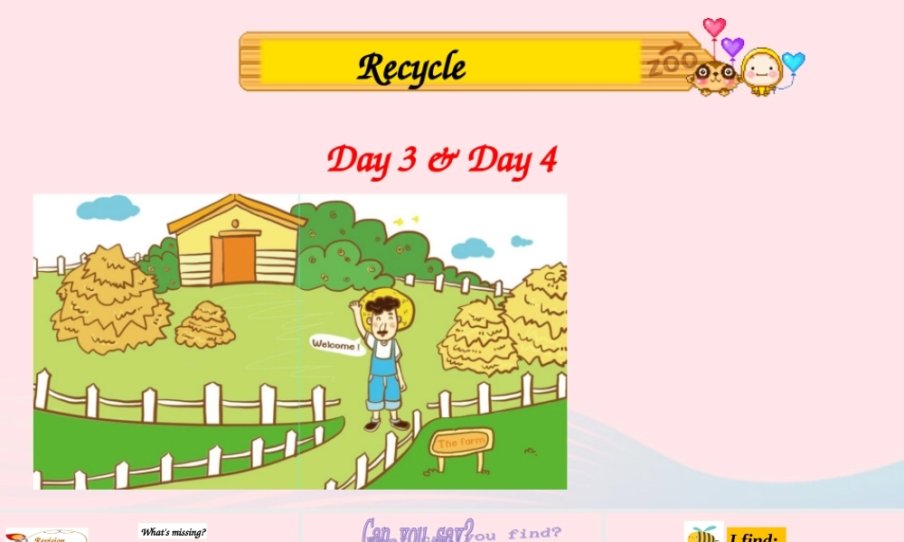 Recycle Day 3 & Day 4课件