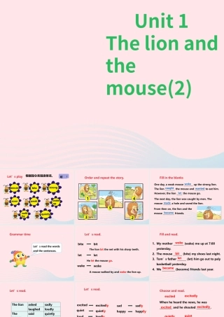 Unit 1 The lion and the mouse (2) 课件