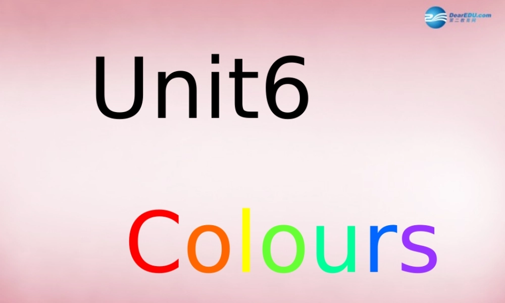 三年级英语上册 Unit6 Colours课件4 译林版