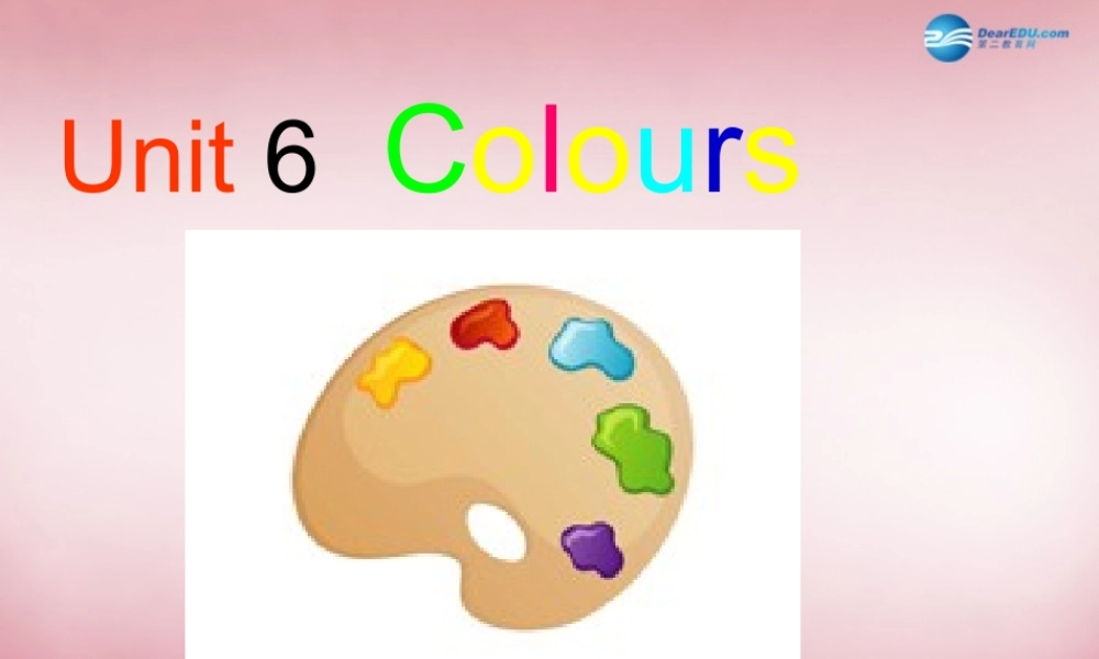 三年级英语上册 Unit6 Colours课件7 译林版