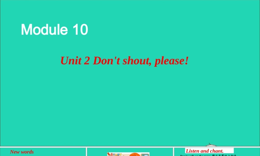 Unit 2 Don't shout,please课件