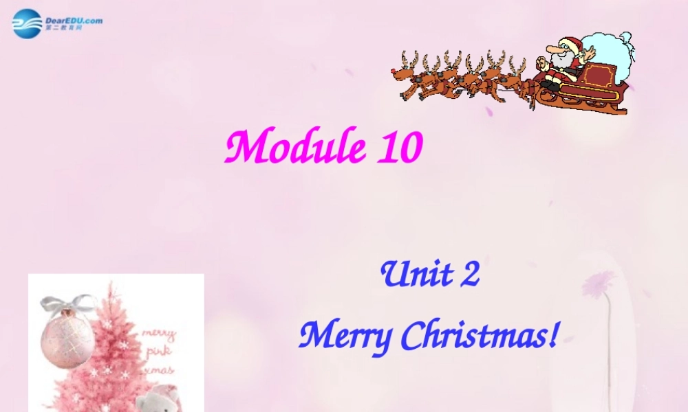 2014秋四年级英语上册 Module 10 Unit 2 Merry Christmas课件4 外研版（三起）
