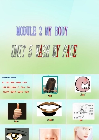 三年级英语上册《Module 2 Unit 4 Wash My Face》课件 广州版广州版小学三年级上册英语课件