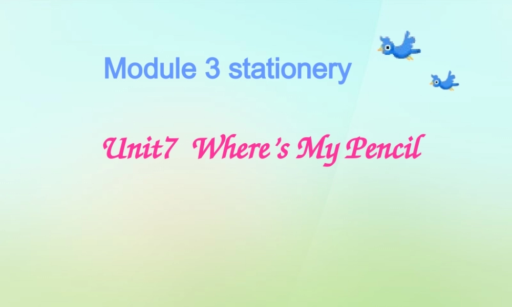 三年级英语上册《Module 3 Unit 8 Please Lend Me Your Ruler》课件 广州版广州版小学三年级上册英语课件