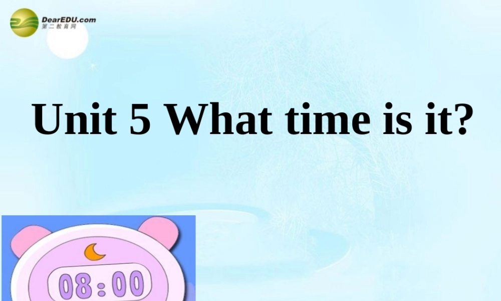 三年级英语下册 Unit5 What time is it课件（2） 新版（湘少版）