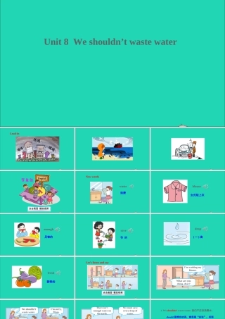 Unit 8 We shouldn't waste water课件