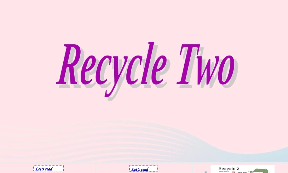 2019秋三年级英语上册 Recycle 2教学课件（附教学思路） 人教PEP版