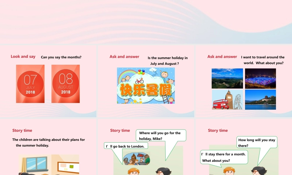 2020春六年级英语下册 Unit 7 Summer holiday plans（Story time）课件+素材 （新版）牛津译林版