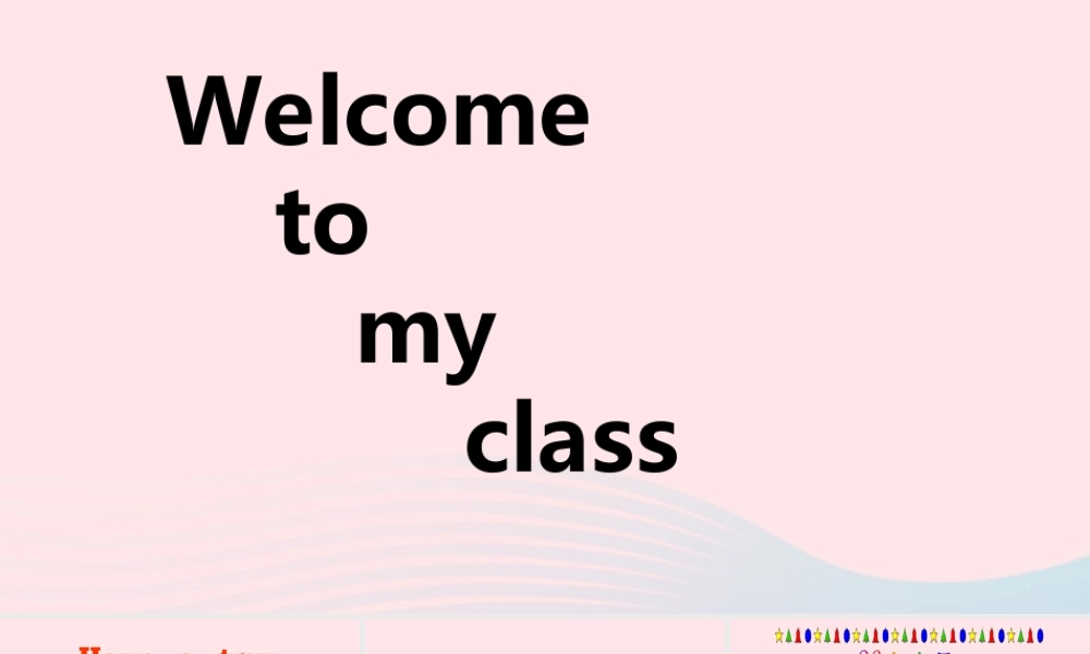 2019秋三年级英语上册 Unit 1 Hello开学第一课课件+教学思路 人教PEP版