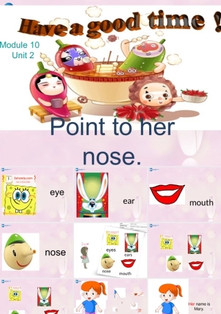 2014秋三年级英语上册 Module 10 Unit 2 Point to her nose课件1 外研版（一起）