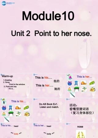2014秋三年级英语上册 Module 10 Unit 2 Point to her nose课件4 外研版（一起）