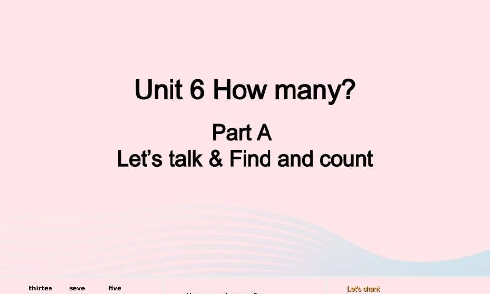 2020春三年级英语下册 Unit 6 How many A Let's talk Find and count课件+素材 人教PEP版