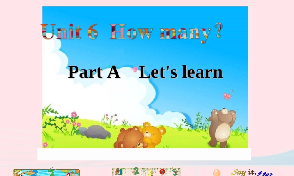 2020春三年级英语下册 Unit 6 How many Part A Let's learn课件+素材 人教PEP版