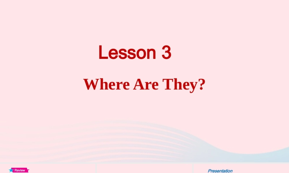 2020春四年级英语下册 Unit 1 Hello Again Lesson 3 Where Are They课件+素材 冀教版（三起）
