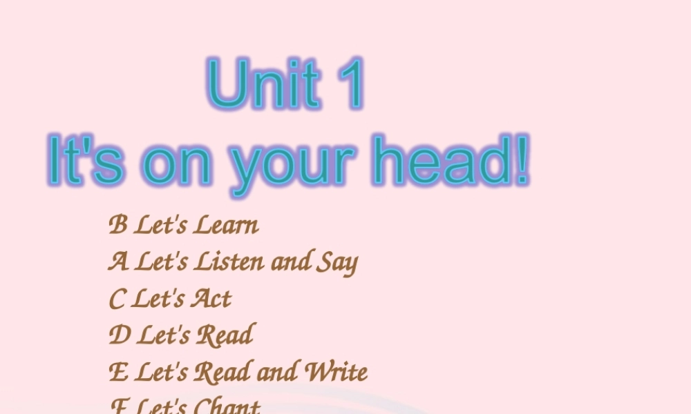 2020春四年级英语下册 Unit 1 It’s on your head课件+素材 湘少版