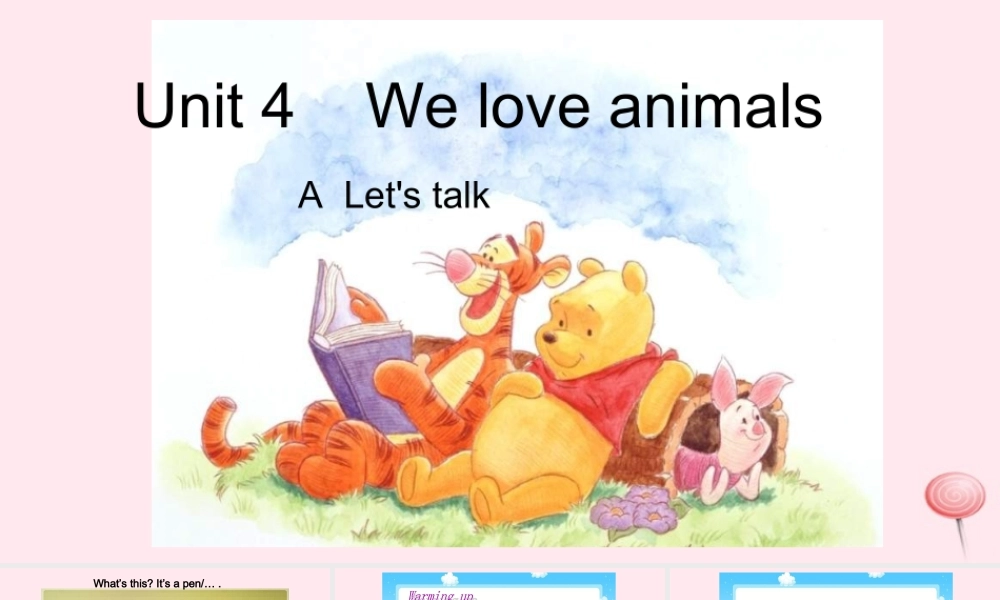 2019秋三年级英语上册 Unit 4 We love animals A Let's talk教学课件（附教学思路） 人教PEP版