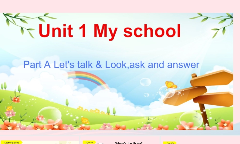2020春四年级英语下册 Unit 1 My school PartA Let's talk Look ask and answer课件+素材 人教PEP版
