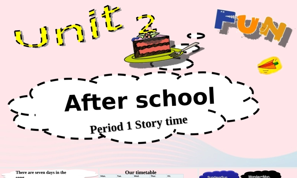 2020春四年级英语下册 Unit 2 After school第一课时课件+素材 （新版）牛津译林版