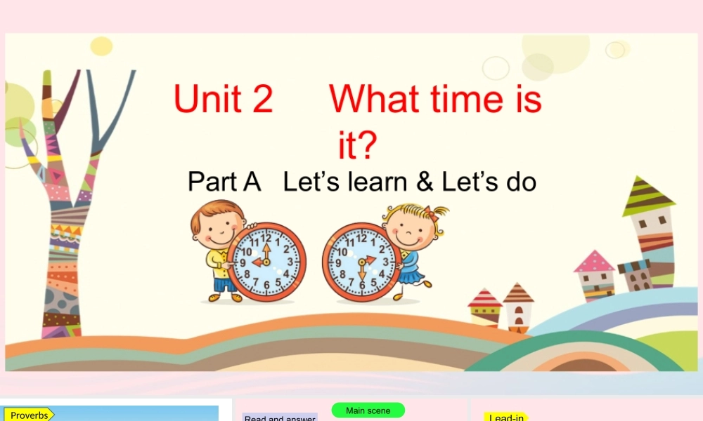2020春四年级英语下册 Unit 2 What time is it Part A Let's learn Let's do课件+素材 人教PEP版