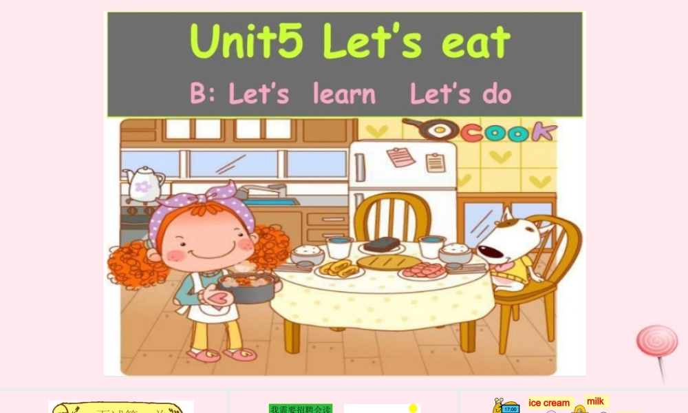 2019秋三年级英语上册 Unit 5 Let's eat B Let's learn教学课件（附教学思路） 人教PEP版