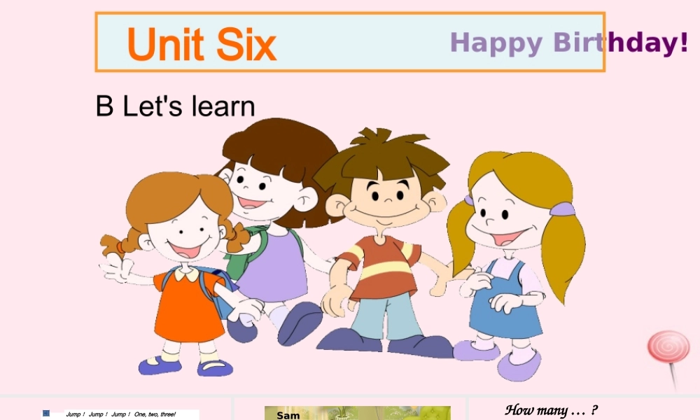 2019秋三年级英语上册 Unit 6 Happy birthday B Let's learn教学课件（附教学思路） 人教PEP版