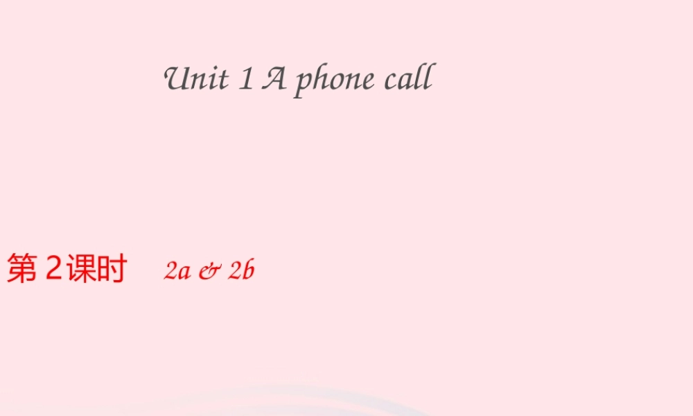 2020春五年级英语下册 Unit 1 A phone call第2课时课件+素材 剑桥版