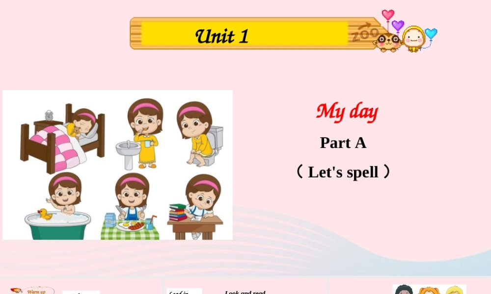 2020春五年级英语下册 Unit 1 My day Part A Let's spell课件+素材 人教PEP版