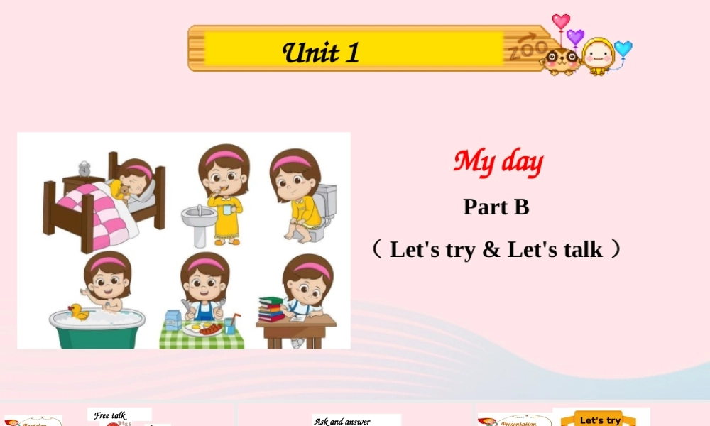 2020春五年级英语下册 Unit 1 My day Part B Let's try Let's talk课件+素材 人教PEP版
