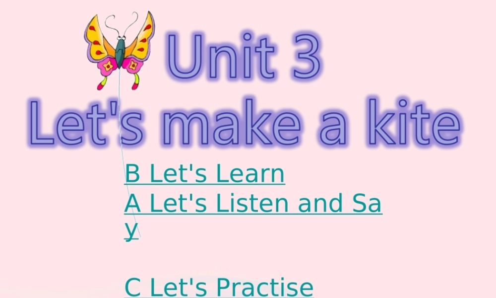 2020春五年级英语下册 Unit 3 Let's make a kite课件+素材 湘少版