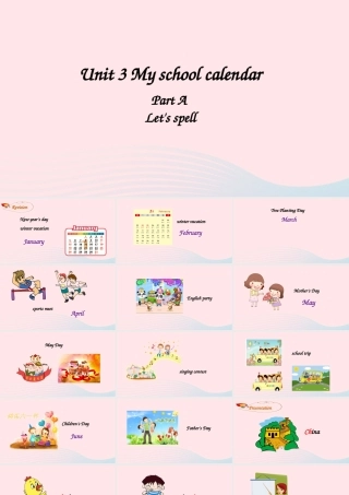 2020春五年级英语下册 Unit 3 My school calendar A Let's spell课件（含教学思路） 人教PEP版